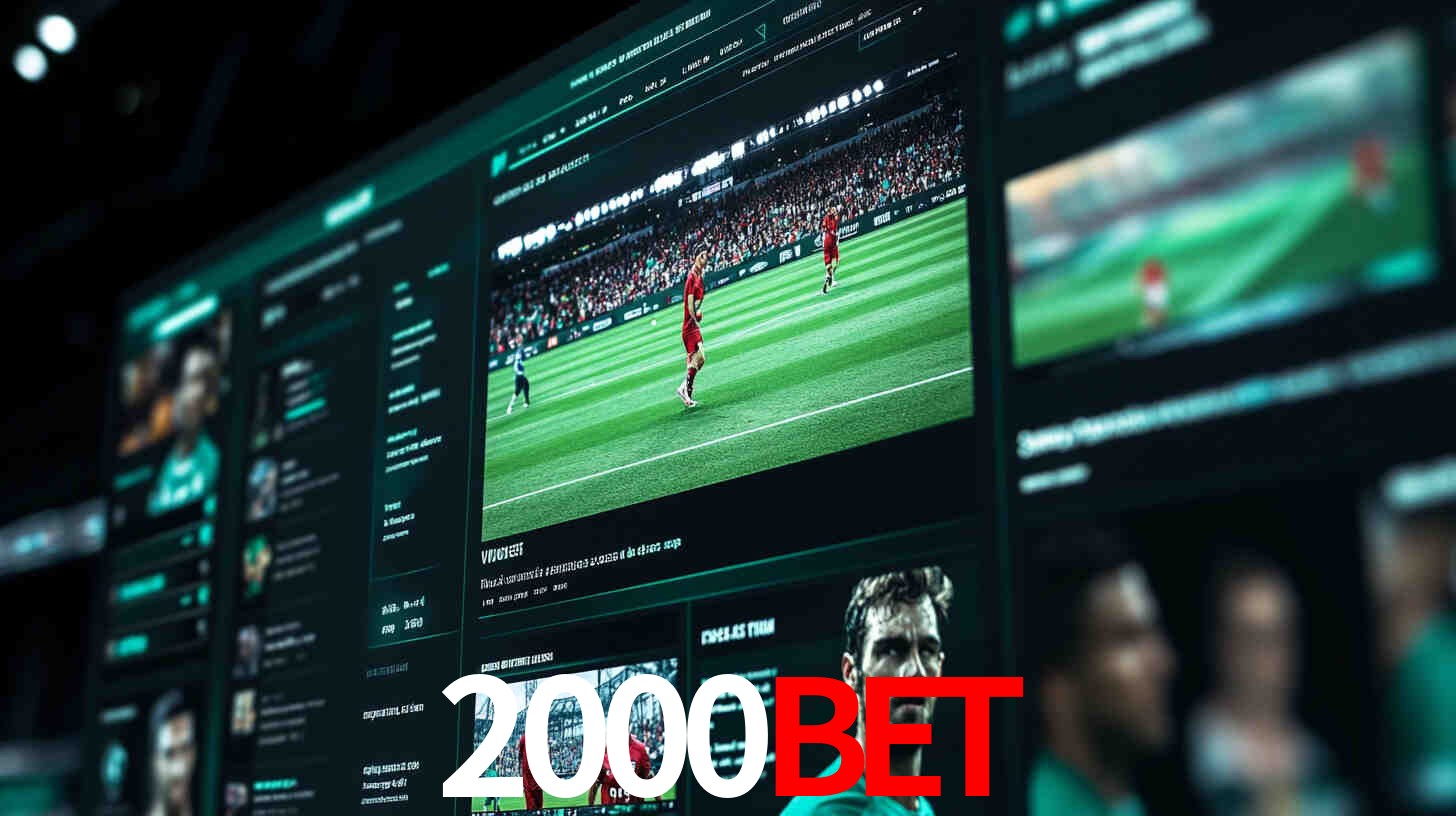 Apostas ao Vivo no 2000bet
